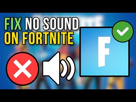 How To Fix Fortnite No Sound On Windows PC (2025) | *EASY FIX*