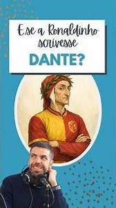 Dante writes to Ronaldinho [Email from the Afterlife]