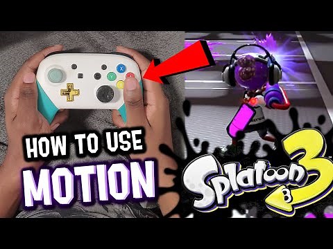 How To Use Motion Controls in Splatoon 3 (Beginner Guide)