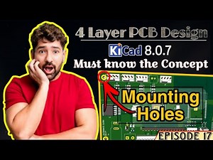 Mounting Holes in a PCB | KiCAD PCB Design Tutorials #pcbdesign