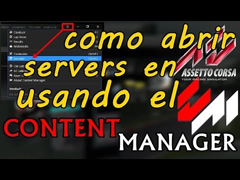TUTORIAL - abrir un server en Assetto Corsa desde Content Manager