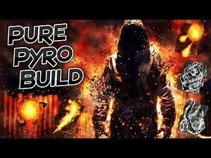 Dark Souls 3 Pure Pyro Build - Pyromancies Only