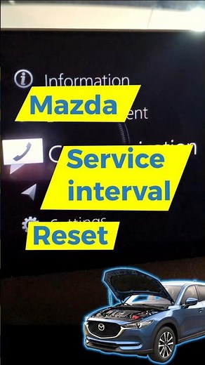 How to reset the Service Reminder on a Mazda