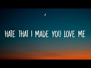 Ariana Grande – hate that i made you love me (Lyrics)