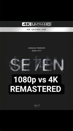 Se7en 1995 (1080p vs 4K) #movie #matrix9 #film #glitchinthematrixstories #snake #4k #4kvideo