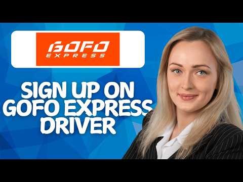 How To Sign Up On Gofo Express Driver 2026!