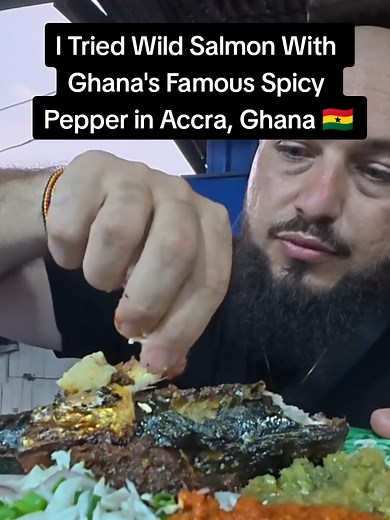 Wild Salmon with Ghana’s Famous Spicy Pepper: Accra Taste Test