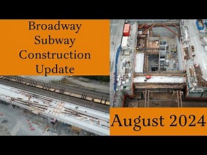 Broadway Subway Project (SkyTrain) Construction - August 2024