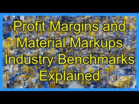Profit Margins and Material Markups Industry Benchmarks Explained