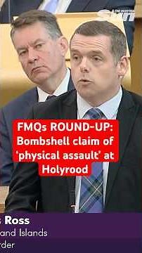 Douglas Ross accuses SNP MSP of ASSAULTING him in bombshell Holyrood claim