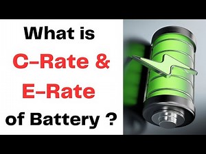 Understanding C-rate and E-rate of Electric Vehicle Batteries | What is C rate and E rate of Battery