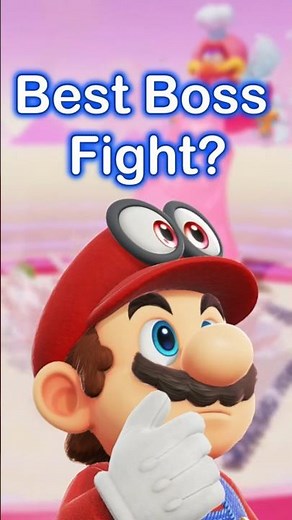 The BEST BOSS FIGHT in Super Mario Odyssey?