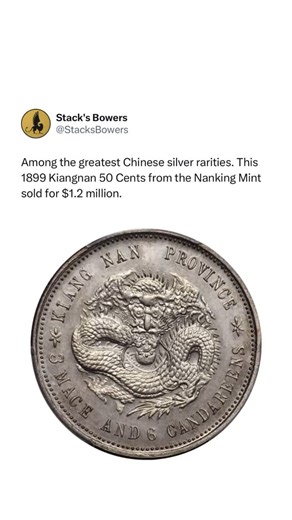 A dragon worth $1.2 million. 🐉 This 1899 Kiangnan 50 Cents, struck at the Nanking Mint, ranks among the greatest Chinese silver rarities ever known. History, artistry, and scarcity all in one coin. | Stack's Bowers