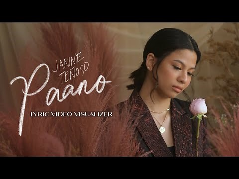 Paano [Official Lyric Visualizer] - Janine Teñoso