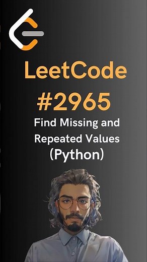 LeetCode#2965 Find Missing and Repeated Values - Python
