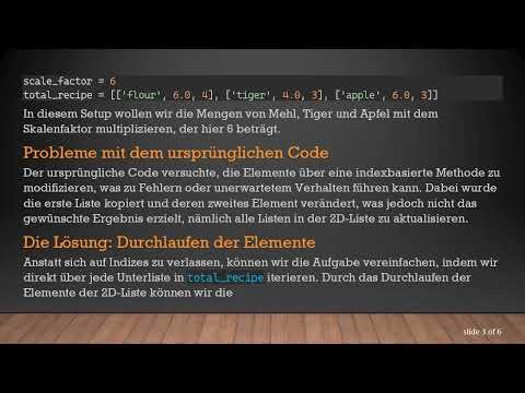 Wie man jedes zweite Element in einer 2D-Liste mit Python multipliziert
