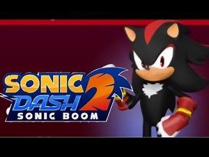 Sonic Dash 2: Sonic Boom: Shadow Gameplay