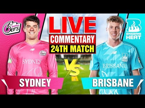 🔴Live: Sydney vs Brisbane | 24th Match | Live Cricket Score & Commentary