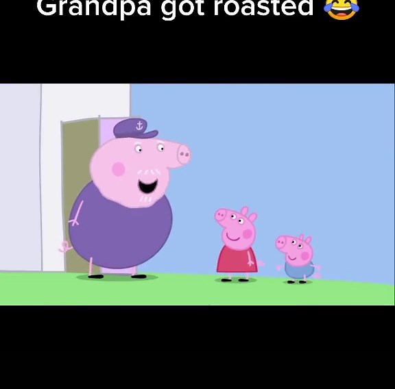 Hilarious Peppa Pig Roast Featuring Grandpa