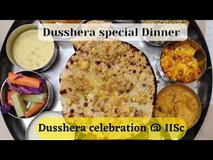 Dusshera Special Dinner at IISc Bangalore ❤️ 😍 D mess | North Indian veg Mess | IISc Bangalore
