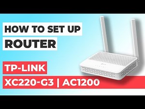 ✅ How to Setup TP-Link XC220-G3 | How to Set Up TP-Link AC1200 XC220-G3 WiFi Router