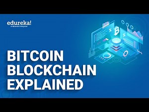 Bitcoin Blockchain Explained | Understanding Bitcoin and Blockchain | Blockchain Training | Rewind