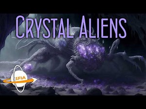 Crystal Aliens: Life, But Not As We Know It