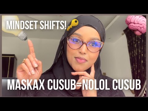 5 Hab ood maskaxdaada kor ugu qaadi karto, noloshaadana bedelaya🧠 | Muna’s Awakens 🤍
