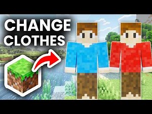 How To Change Your Minecraft Skin Clothes - Full Guide