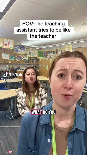 Teaching Assistant Mimics the Teacher in Class