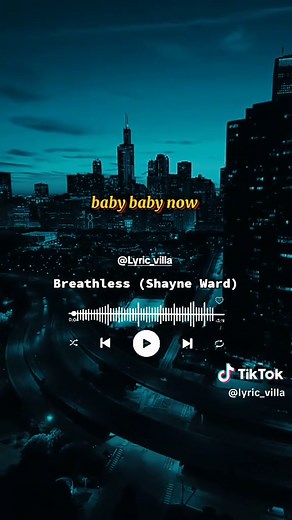 Breathless Lyrics by Shayne Ward: A Deep Emotional Dive