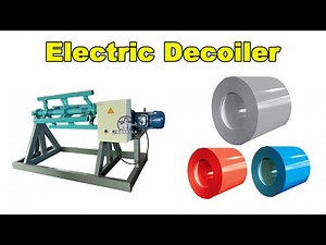 5Ton electric decoiler operate | How to use electric decoiler machine ?