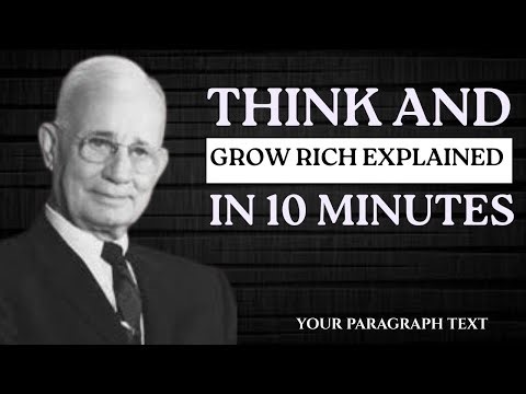 Think and Grow Rich Explained in 10 Minutes | Napoleon Hill ✨