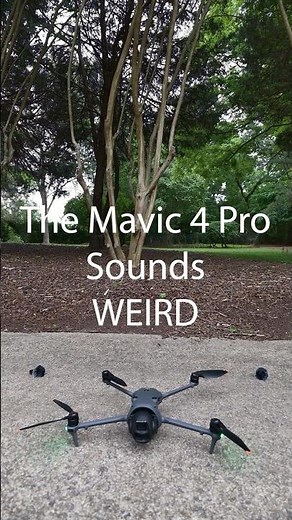 DJI Mavic 4 Pro Sounds WEIRD