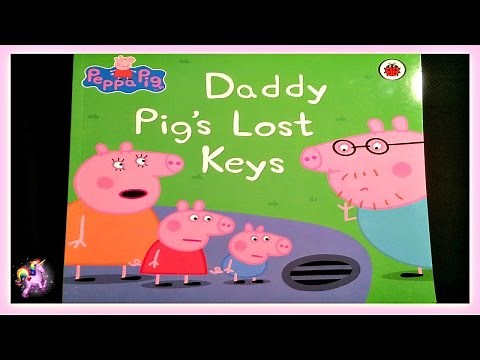 PEPPA PIG "DADDY PIG'S LOST KEYS" - Read Aloud - Storybook for kids, children