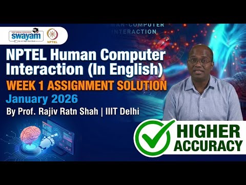 NPTEL Human Computer Interaction Week 1 Assignment Solution Jan 2026 | Prof. Rajiv Ratn Shah