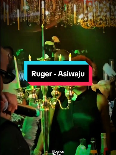 Ruger - Asiwaju (Lyrics) #lyricstrybe #afrobeats #ruger #asiwaju
