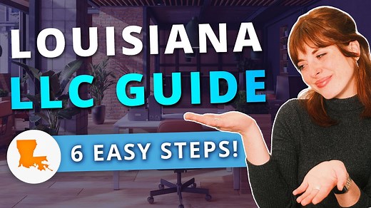 How To Start An LLC In Louisiana — 2026 Step-By-Step Guide
