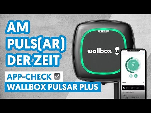 Die smarteste Wallbox-App? Die Pulsar Plus im App-Check!
