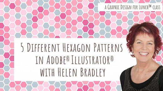 5 Hexagon Patterns in Adobe Illustrator - A Graphic Design for Lunch™ Class