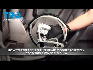 How to Replace Left Fuel Pump Module Assembly 2007-2013 BMW 328i 3.0L L6