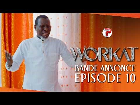 WORKAT - Saison 1 - Bande Annonce Episode 10