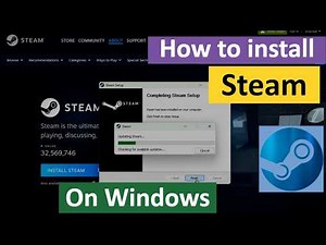 How to Download and Install Steam on Windows