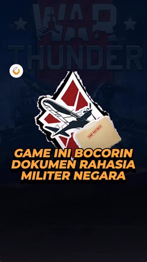 Para pemain game ini, saling berdiskusi dan bahkan berdebat tapi sampai kebablasan. Pasalnya, mereka sampai mengupload dokumen rahasia militer sebuah negara. War Thunder, game simulasi armada perang ini, memang mengambil referensi armada dari wujud aslinya di dunia nyata. Tapi mayoritas dari armada dibuat mengandalkan informasi yang beredar secara publik, sedangkan para pemain, ingin armada tersebut spesifikasinya sesuai 1:1. Referensi: Kotaku - Military Game Fan Leaks Classified Docs To Win For