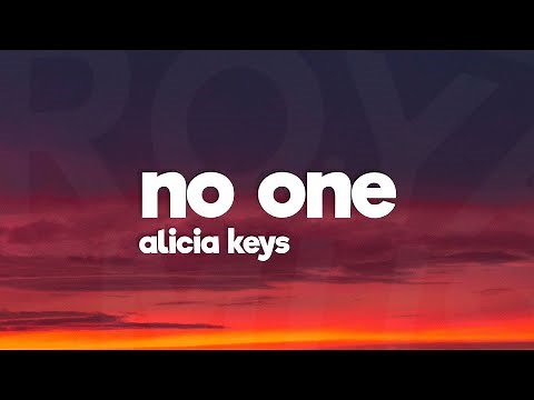 Alicia Keys - No One (Lyrics)