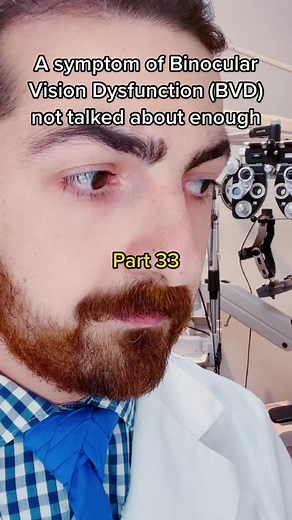 Understanding Binocular Vision Dysfunction and Task Avoidance