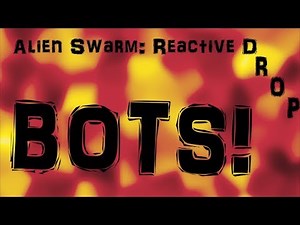 Alien Swarm: Reactive Drop | Bots
