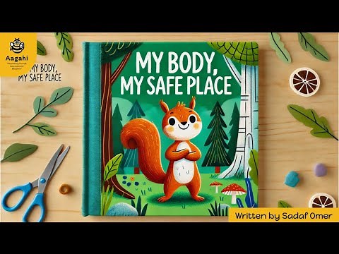 An educational story about safe & unsafe touch Keeping your body safe