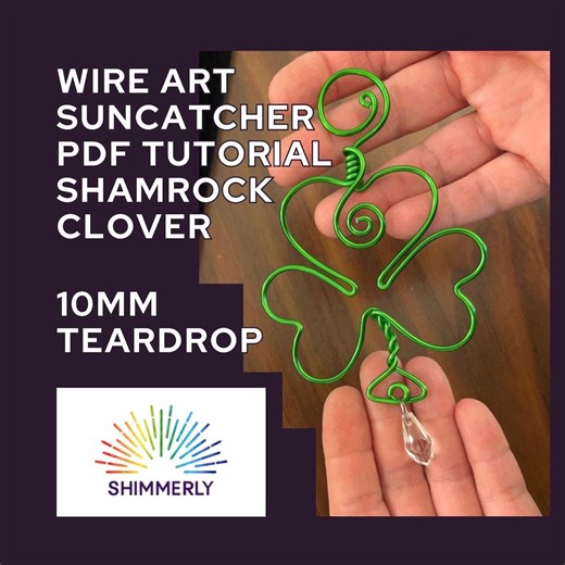 Wire Art Lucky Shamrock Clover Suncatcher Tutorial, DIY Craft (PDF Download) - Etsy Canada