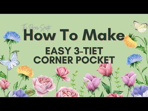HOW TO MAKE A 3-TIER CORNER POCKET - PAPERCRAFTS